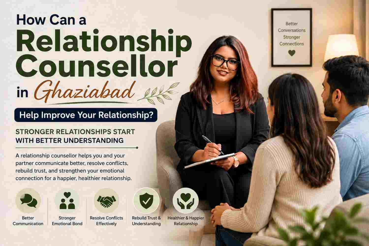 How Can a Relationship Counsellor in Ghaziabad Help Improve Your Relationship?